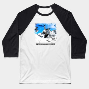 it`s snowboarding time Baseball T-Shirt